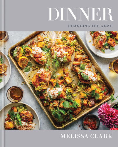 Dinner: Changing the Game: A Cookbook book cover by Melissa Clark