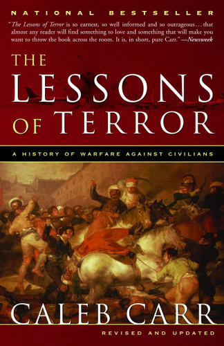 The Lessons of Terror: A History of Warfare Against Civilians book cover by Caleb Carr