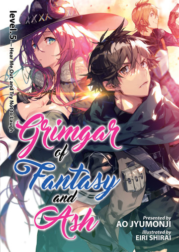 Grimgar of Fantasy and Ash (Light Novel) Vol. 5 (Grimgar of Fantasy and Ash (Light Novel)) book cover by Ao Jyumonji