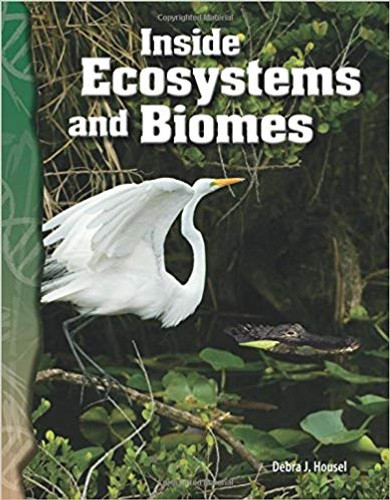Inside Ecosystems and Biomes Cover Inside Ecosystems and Biomes Cover