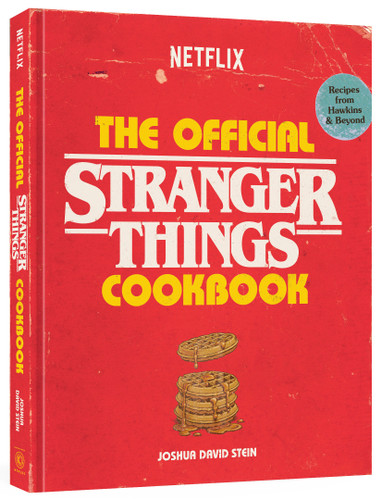 The Official Stranger Things Cookbook: Recipes from Hawkins and Beyond (Stranger Things) book cover by Joshua David Stein