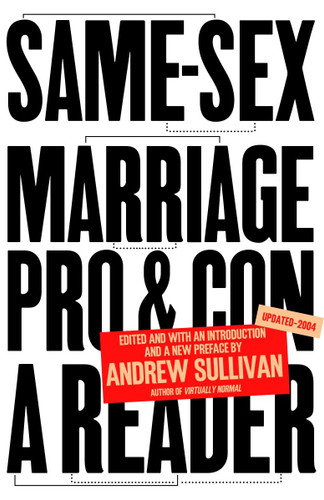 Same-Sex Marriage: Pro and Con: A Reader book cover by Andrew Sullivan