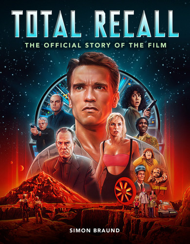Total Recall: The Official Story of the Film book cover by Simon Braund