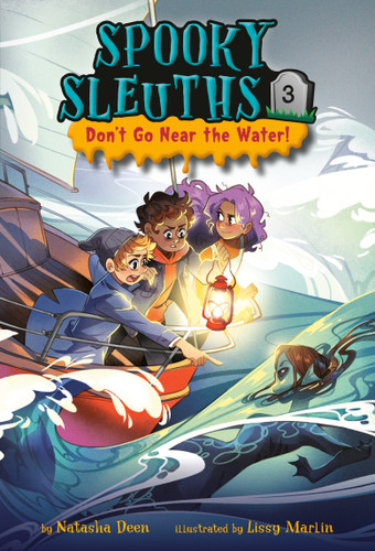 Spooky Sleuths #3: Don't Go Near the Water! (Spooky Sleuths) book cover by Natasha Deen