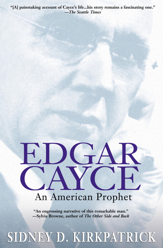 Edgar Cayce: An American Prophet book cover by Sidney D. Kirkpatrick