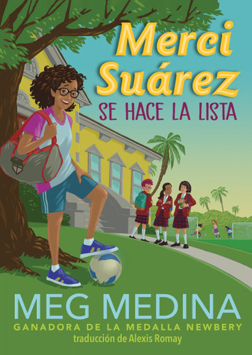 Merci Suárez se hace la lista (Merci Suárez) book cover by Meg Medina
