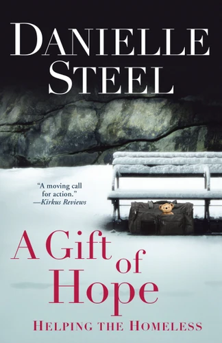 A Gift of Hope: Helping the Homeless book cover by Danielle Steel