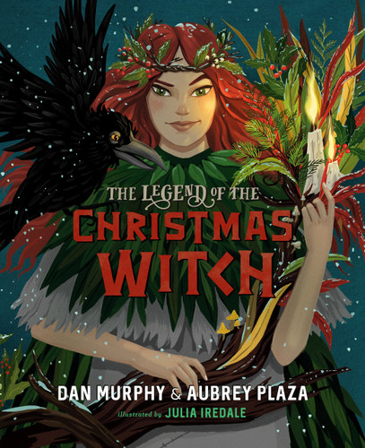 The Legend of the Christmas Witch book cover by Aubrey Plaza, Dan Murphy