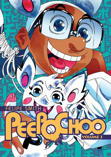 Peepo Choo 2 (Peepo Choo) book cover by Felipe Smith