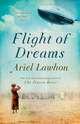 Flight of Dreams: A Novel book cover by Ariel Lawhon