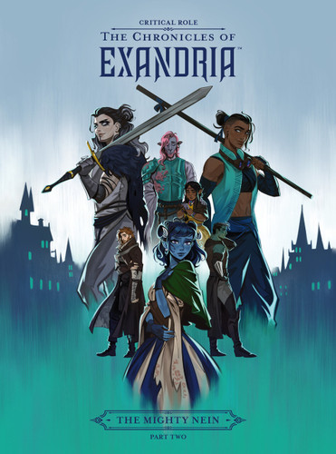 Critical Role: The Chronicles of Exandria--The Mighty Nein Part Two (Critical Role) book cover by Critical Role, Dani Carr