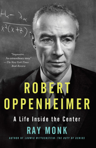 Robert Oppenheimer: A Life Inside the Center book cover by Ray Monk
