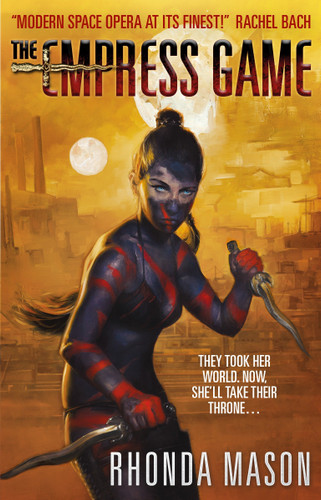Empress Game: The Empress Game Trilogy Book 1 (Empress Game Trilogy) book cover by Rhonda Mason