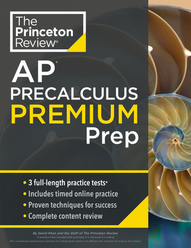 Princeton Review AP Precalculus Premium Prep: 3 Practice Tests + Digital Practice Online + Content Review (College Test Preparation) book cover by The Princeton Review