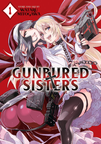 GUNBURED × SISTERS Vol. 1 (GUNBURED × SISTERS) book cover by Wataru Mitogawa