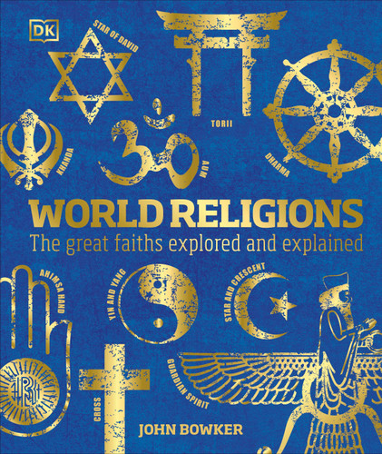 World Religions: The Great Faiths Explored and Explained (DK Compact Culture Guides) book cover by John Bowker