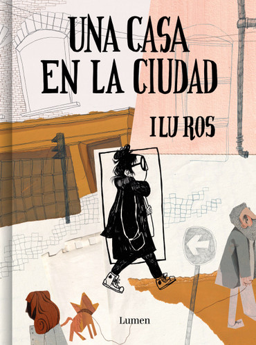 Una casa en La Ciudad / A House in the City book cover by Ilu Ros