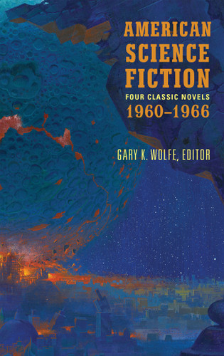 American Science Fiction: Four Classic Novels 1960-1966 (LOA #321): The High Crusade / Way Station / Flowers for Algernon / . . . And Call Me Conrad book cover by Poul Anderson, Clifford D. Simak, Daniel Keyes, Roger Zelazny