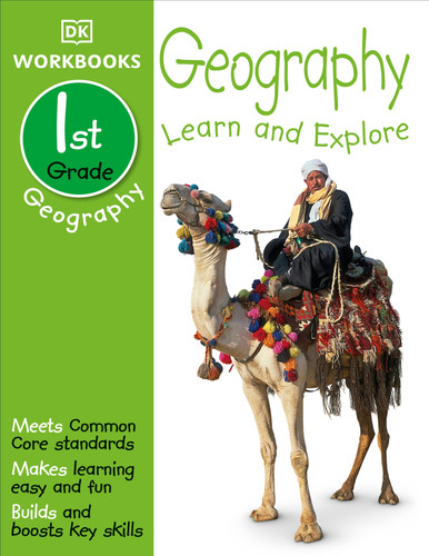 DK Workbooks: Geography, First Grade: Learn and Explore (DK Workbooks) book cover by DK