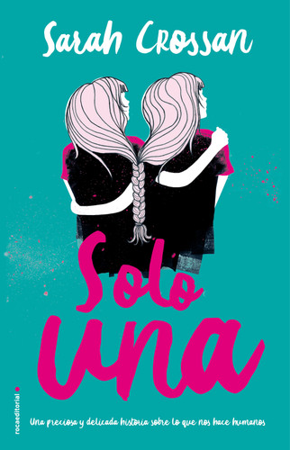 Solo una / One book cover by Sarah Crossan