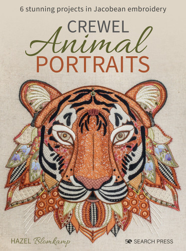 Crewel Animal Portraits: 6 stunning projects in Jacobean embroidery book cover by Hazel Blomkamp
