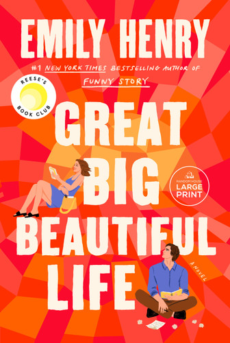 Great Big Beautiful Life: Reese's Book Club book cover by Emily Henry