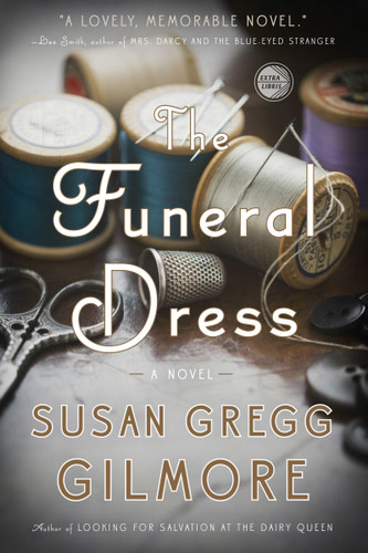The Funeral Dress: A Novel book cover by Susan Gregg Gilmore