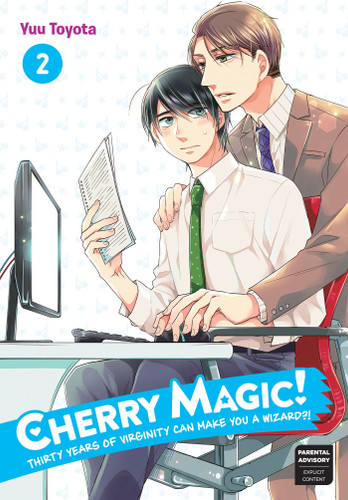 Cherry Magic! Thirty Years of Virginity Can Make You a Wizard?! 02 (Cherry Magic! Thirty Years of Virginity Can Make You a Wizard?!) book cover by Yuu Toyota