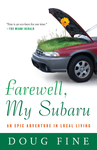 Farewell, My Subaru: An Epic Adventure in Local Living book cover by Doug Fine