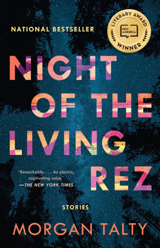 Night of the Living Rez book cover by Morgan Talty