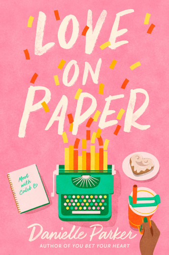 Love on Paper book cover by Danielle Parker