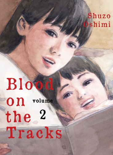 Blood on the Tracks 2 (Blood on the Tracks) book cover by Shuzo Oshimi