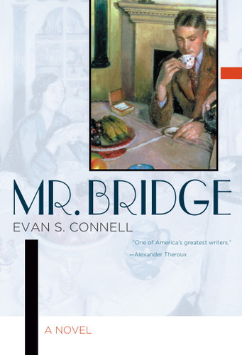 Mr. Bridge: A Novel book cover by Evan S. Connell