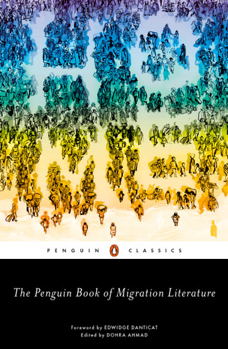 The Penguin Book of Migration Literature: Departures, Arrivals, Generations, Returns book cover by 