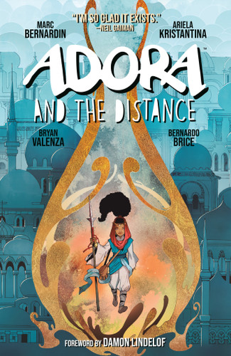 Adora and the Distance book cover by Marc Bernardin