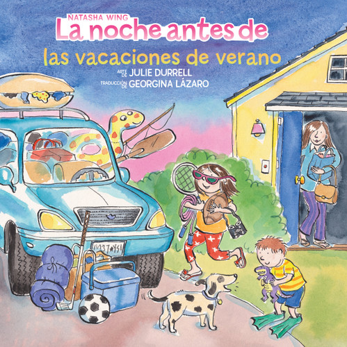 La noche antes de las vacaciones de verano (The Night Before Summer Vacation Spanish Edition) (The Night Before) book cover by Natasha Wing