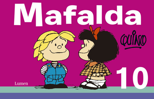 Mafalda 10 (Spanish Edition) (Mafalda) book cover by Quino