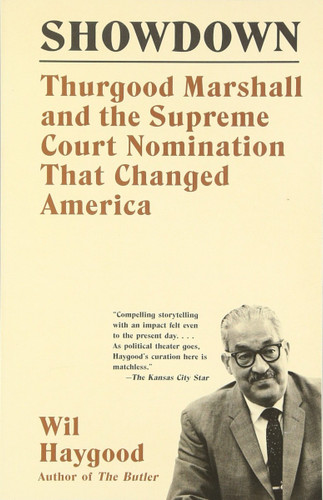 Showdown: Thurgood Marshall and the Supreme Court Nomination That Changed America Cover