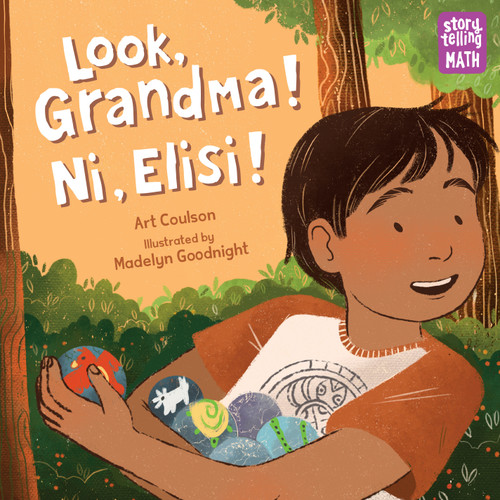 Look, Grandma! Ni, Elisi! (Storytelling Math) book cover by Art Coulson