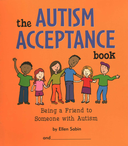 Autism Acceptance Book: Being a Friend to Someone with Autism book cover by Ellen Sabin