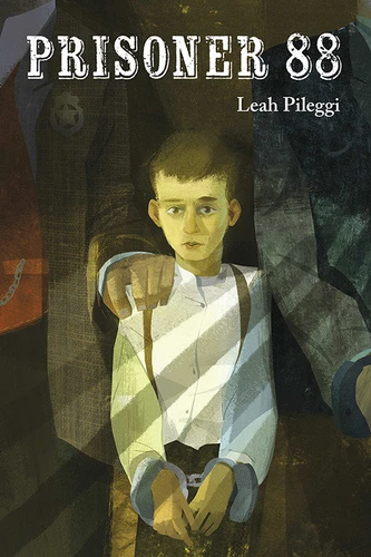Prisoner 88 book cover by Leah Pileggi