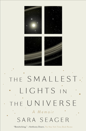 The Smallest Lights in the Universe: A Memoir book cover by Sara Seager