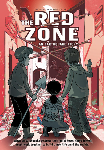The Red Zone: An Earthquake Story book cover by Sualzo, Silvia Vecchini