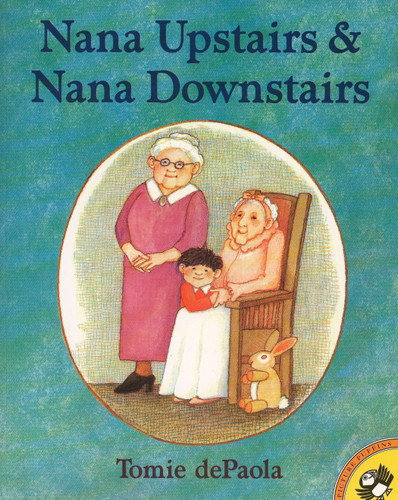 Nana Upstairs and Nana Downstairs book cover by Tomie dePaola