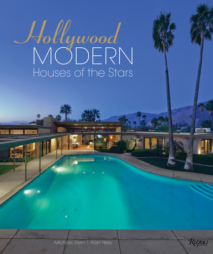 Hollywood Modern: Houses of the Stars: Design, Style, Glamour book cover by Michael Stern, Alan Hess