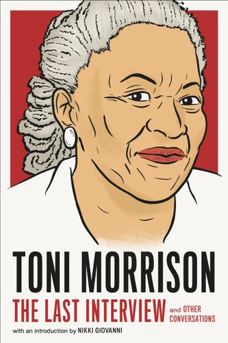 Toni Morrison: The Last Interview: and Other Conversations (The Last Interview Series) book cover by 