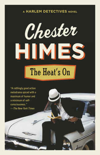 The Heat's On (Harlem Detectives) book cover by Chester Himes