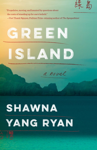 Green Island: A Novel book cover by Shawna Yang Ryan