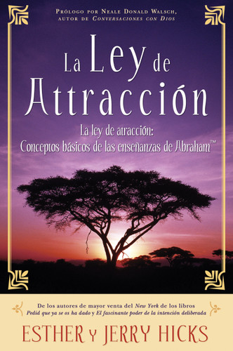 La Ley De Atracción: Conceptos básicos de las enseñanzas de Abraham book cover by Esther Hicks, Jerry Hicks