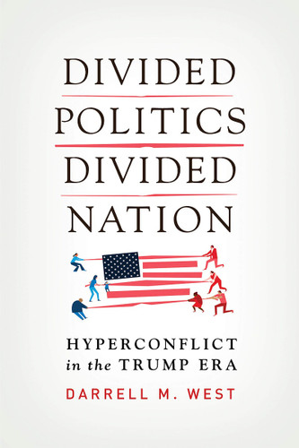 Divided Politics, Divided Nation: Hyperconflict in the Trump Era Cover
